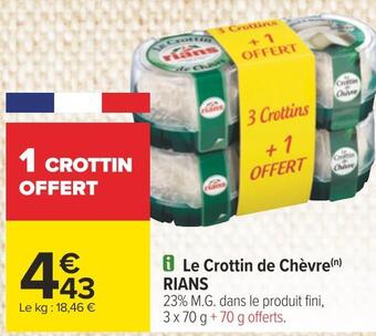 Carrefour Rians le crottin de chèvre offre