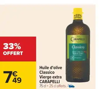 Carrefour Carapelli huile d'olive classico vierge extra offre