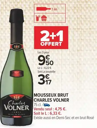 Carrefour Charles volner mousseux brut offre
