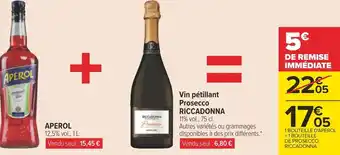 Carrefour Aperol / riccadonna aperol + vin pétillant prosecco offre