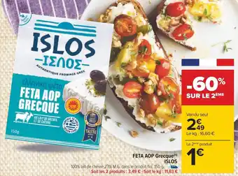 Carrefour Islos feta aop grecque(n) offre
