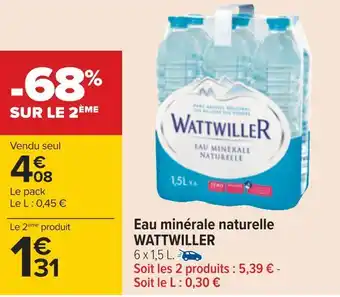 Carrefour Wattwiller eau minérale naturelle offre
