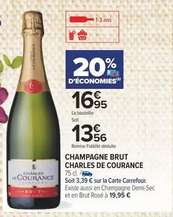Carrefour Charles de courance champagne brut offre