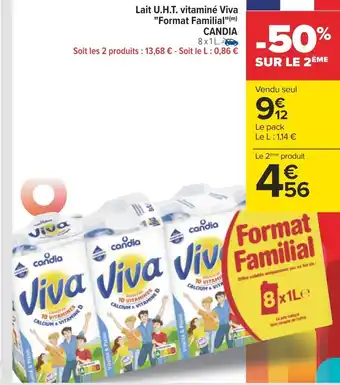 Carrefour Candia lait u.h.t. vitaminé viva format familial offre