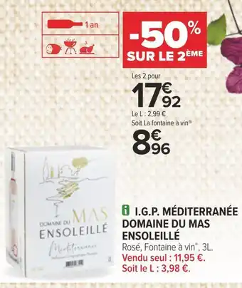 Carrefour Domaine du mas ensoleillé i.g.p. méditerranée offre