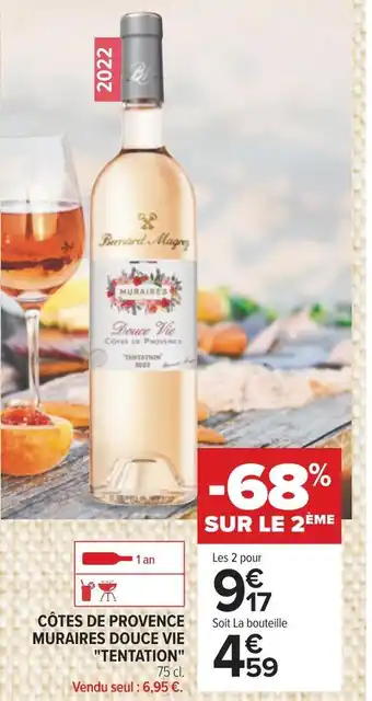 Carrefour Côtes de provence muraires douce vie tentation 2022 offre
