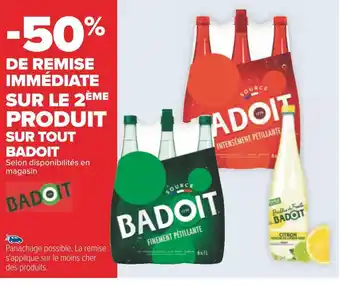 Carrefour Badoit -50% de remise immédiate sur le 2ème produit sur tout badoit offre