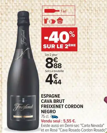Carrefour Freixenet espagne cava brut cordon negro offre