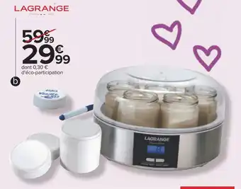 Carrefour Lagrange yaourtière offre