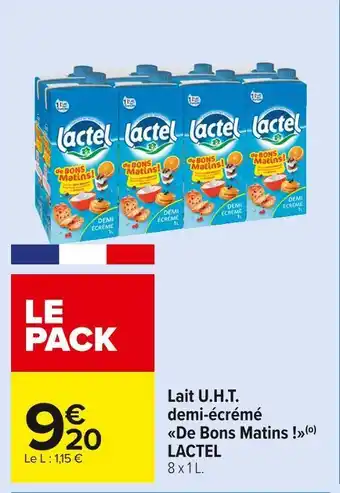Carrefour Market Lactel lait u.h.t. demi-écrémé de bons matins ! offre