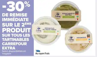 Carrefour Carrefour extra -30% de remise immédiate sur le 2ème produit sur tous les tartinables carrefour extra offre