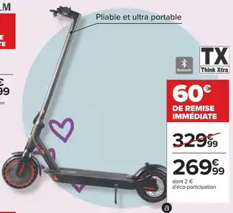 Carrefour Tx trottinette électrique offre