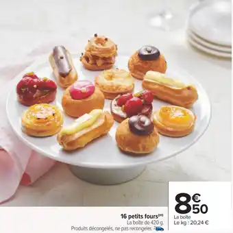 Carrefour 16 petits fours offre