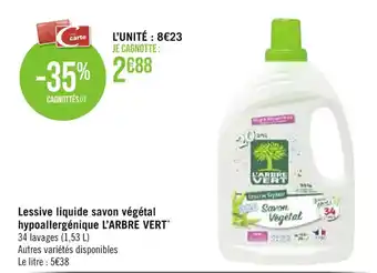 Casino Supermarchés Lessive liquide savon végétal hypoallergénique L'ARBRE VERT* offre
