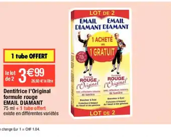 Migros Dentifrice l'Original formule rouge EMAIL DIAMANT offre