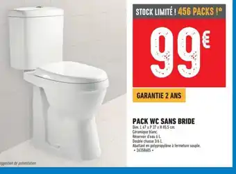Brico Cash PACK WC SANS BRIDE offre