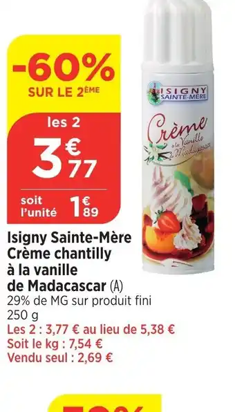 Bi1 Isigny Sainte-Mère Crème chantilly à la vanille de Madacascar (A) offre