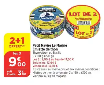 Bi1 Petit Navire Le Mariné Émietté de thon offre