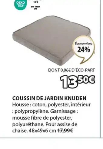 JYSK COUSSIN DE JARDIN KNUDEN offre