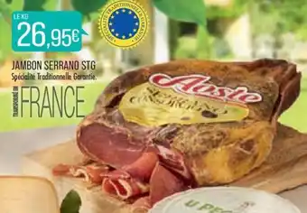 Match JAMBON SERRANO STG Spécialité Traditionnelle Garantie. offre