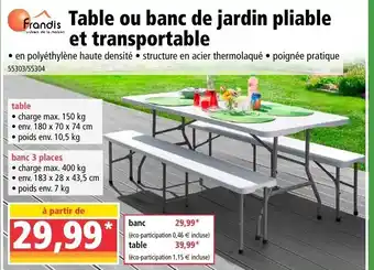 Norma Table ou banc de jardin pliable et transportable offre
