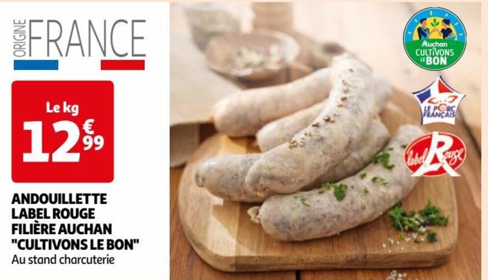 Auchan ANDOUILLETTE LABEL ROUGE FILIÈRE AUCHAN "CULTIVONS LE BON" offre