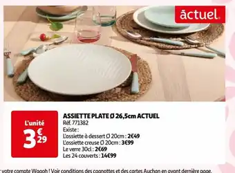 Auchan ASSIETTE PLATE Ø 26,5cm ACTUEL Réf. 771382 offre