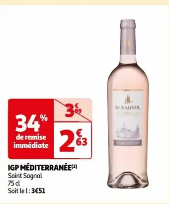 Auchan IGP MÉDITERRANÉE(²) Saint Sagnol 75 cl offre