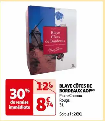 Auchan BLAYE CÔTES DE BORDEAUX AOP(²) Pierre Chanau Rouge offre