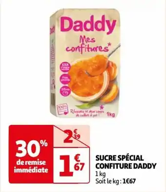 Auchan SUCRE SPÉCIAL 67 CONFITURE DADDY offre