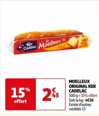Auchan MOELLEUX ORIGINAL KER CADELAC offre
