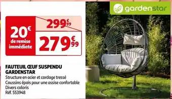 Auchan Fauteuil œuf suspendu gardenstar offre