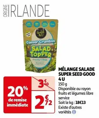 Auchan Mélange salade super seed good 4 u offre