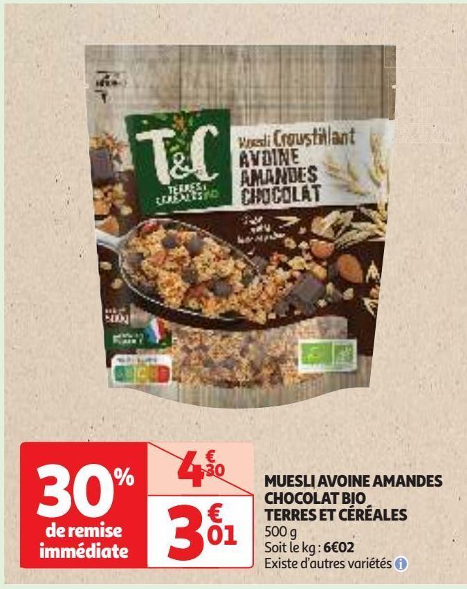 Promo Muesli avoine amandes chocolat bio terres et céréales chez Auchan