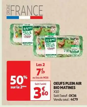 Auchan Supermarché Oeufs plein air bio matines offre