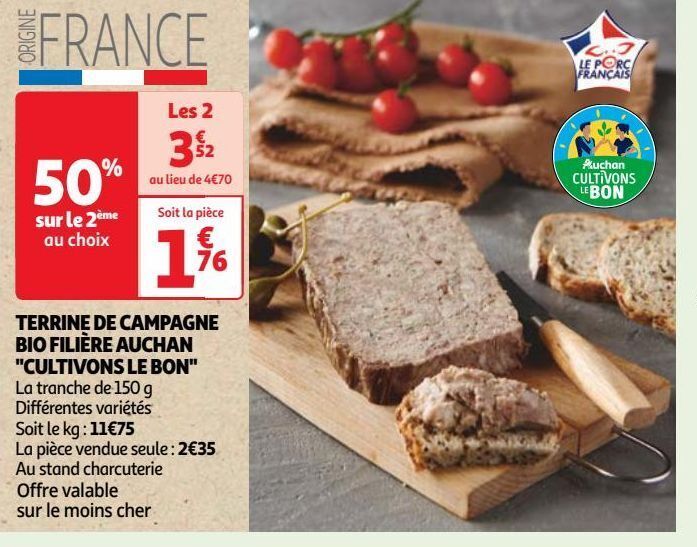 Promo Terrine de campagne bio filière auchan cultivons le bon chez Auchan