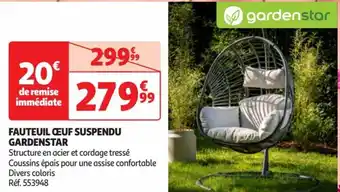 Auchan FAUTEUIL CEUF SUSPENDU GARDENSTAR offre