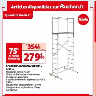 Auchan ECHAFAUDAGE HOBBYSTEPH5-4.50m offre