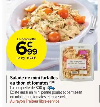 Carrefour Market Salade de mini farfalles au thon et tomates (1)(n) offre