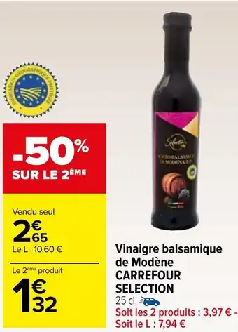 Carrefour Market Vinaigre balsamique de Modène CARREFOUR SELECTION 25 cl. offre