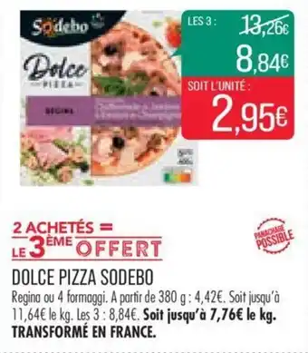Match DOLCE PIZZA SODEBO offre