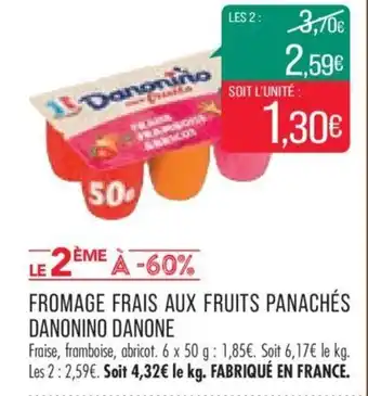 Match FROMAGE FRAIS AUX FRUITS PANACHÉS DANONINO DANONE offre