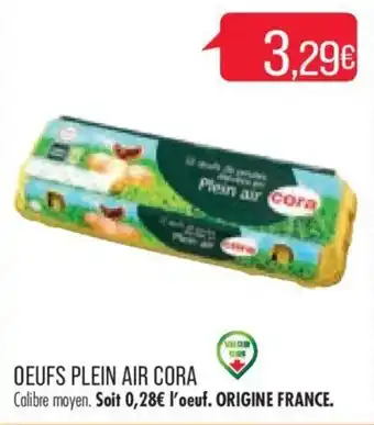 Match OEUFS PLEIN AIR CORA offre