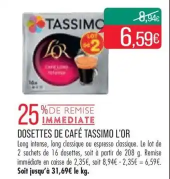Match DOSETTES DE CAFÉ TASSIMO L'OR offre