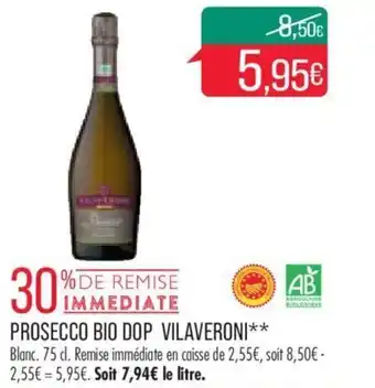 Match PROSECCO BIO DOP VILAVERONI** offre