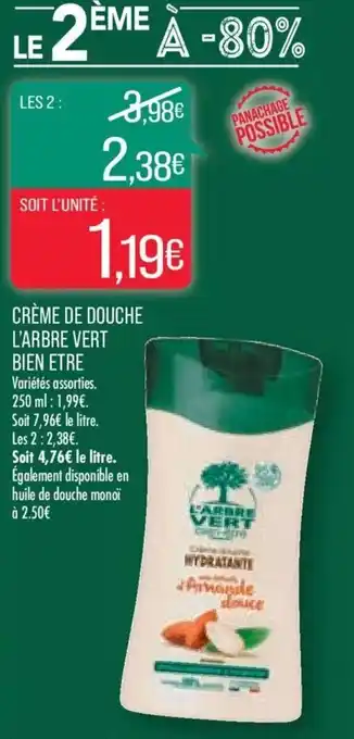 Match CRÈME DE DOUCHE L'ARBRE VERT BIEN ETRE offre