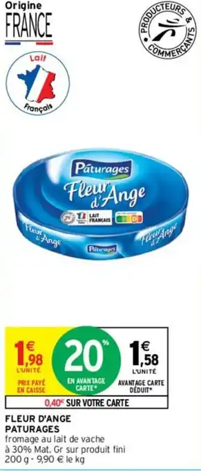 Intermarché Hyper FLEUR D'ANGE PATURAGES offre