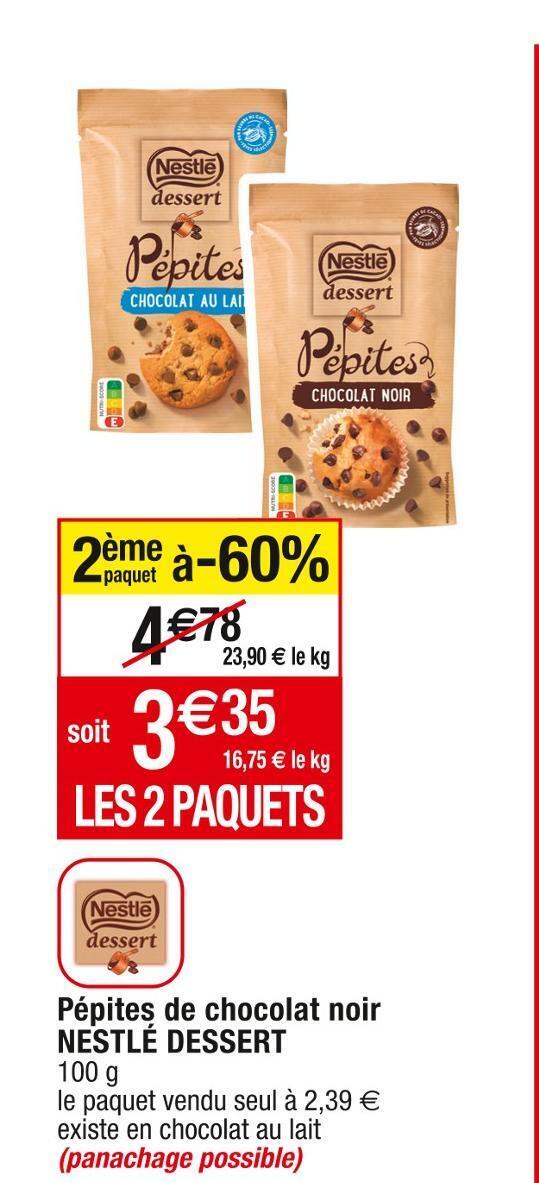 Cora Nestlé dessert pépites de chocolat noir offre