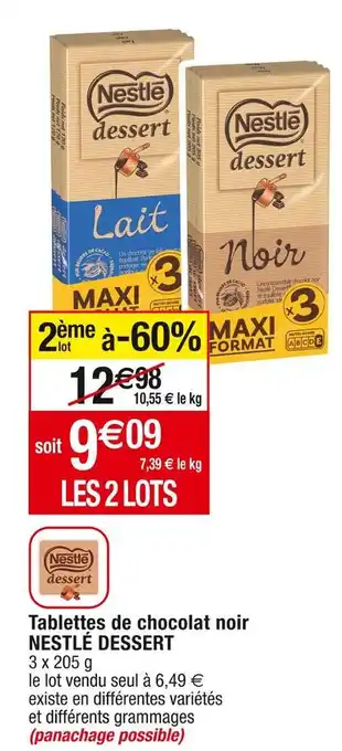Cora x Carrefour Nestlé dessert tablettes de chocolat noir offre