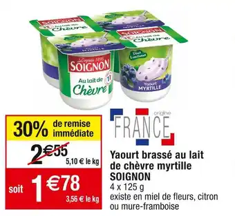 Cora x Carrefour Soignon yaourt brassé au lait de chèvre myrtille offre